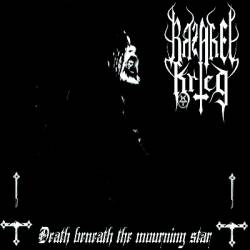 Razakel Krieg : Death Beneath the Mourning Star